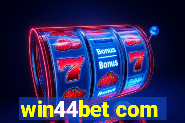 win44bet com