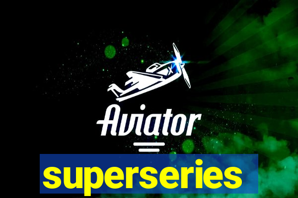 superseries