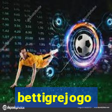 bettigrejogo