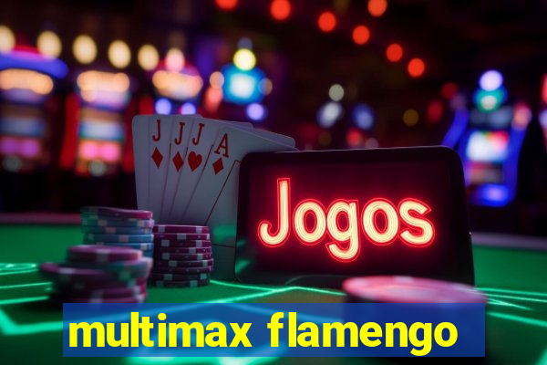 multimax flamengo