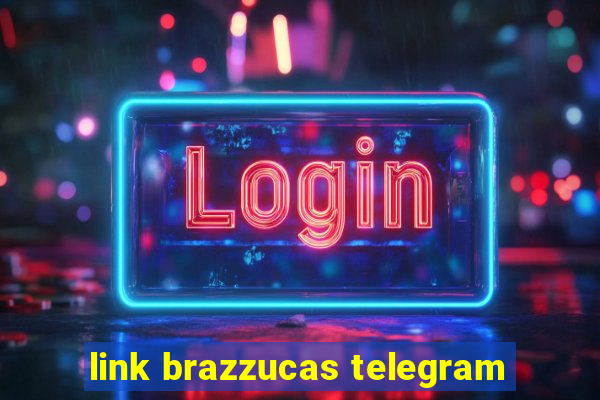 link brazzucas telegram