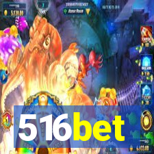 516bet