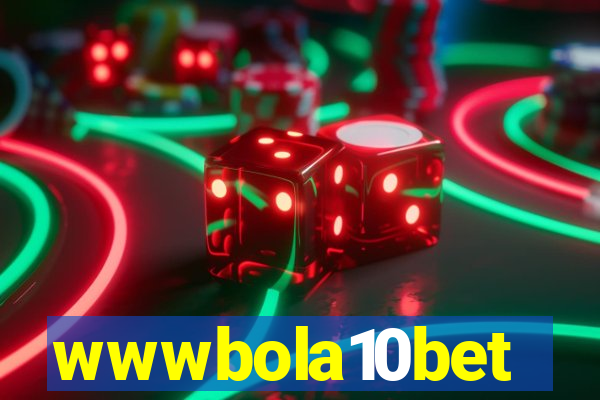 wwwbola10bet