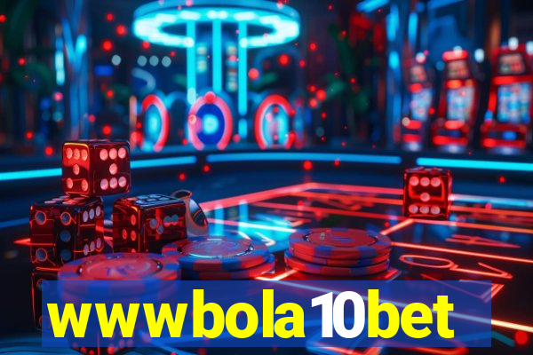 wwwbola10bet