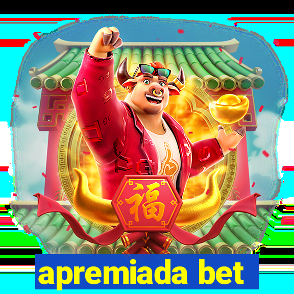 apremiada bet