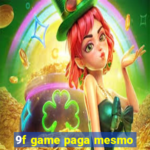 9f game paga mesmo