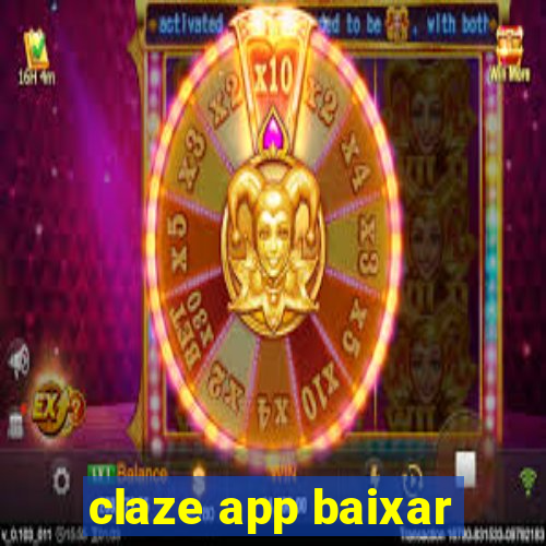 claze app baixar