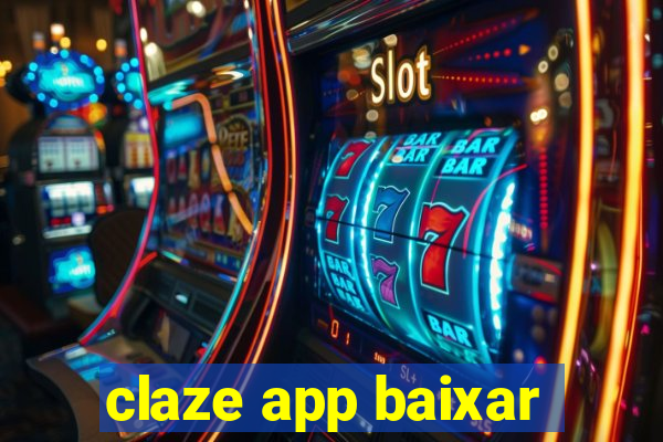 claze app baixar