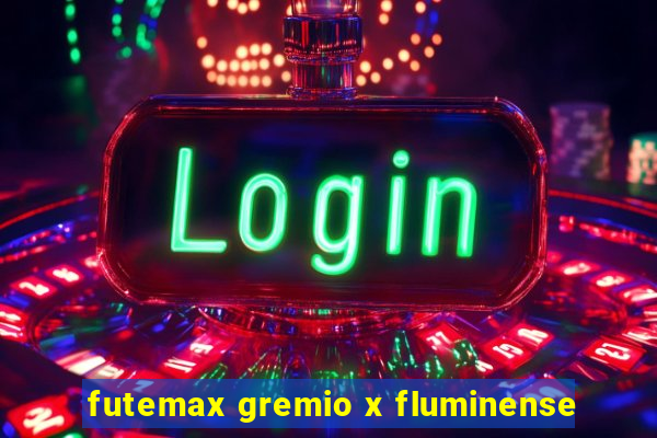 futemax gremio x fluminense