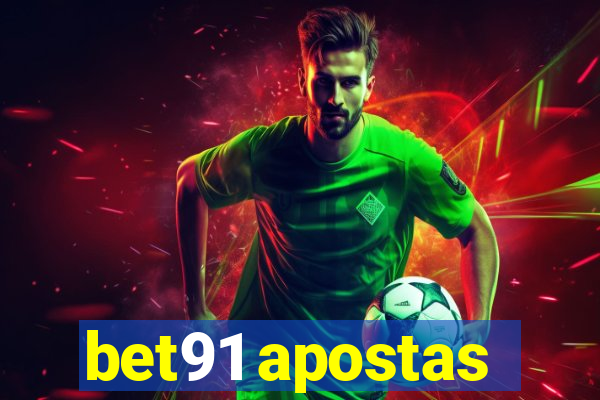 bet91 apostas