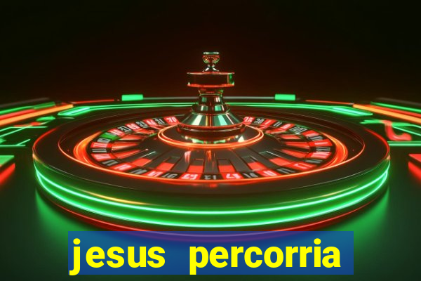 jesus percorria todas as cidades caminho neocatecumenal