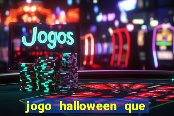 jogo halloween que ganha dinheiro