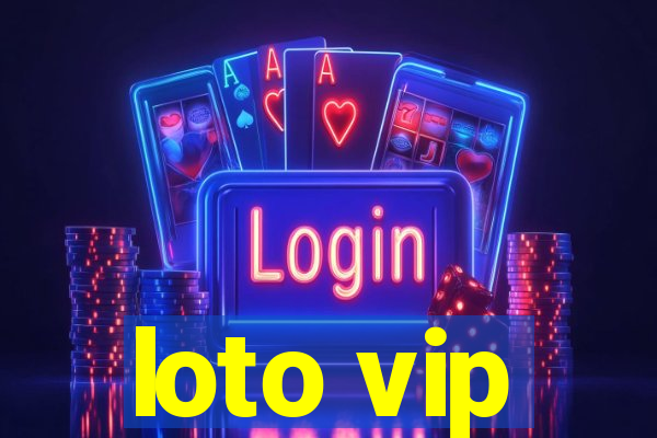 loto vip