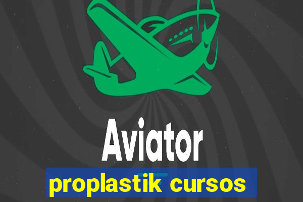 proplastik cursos