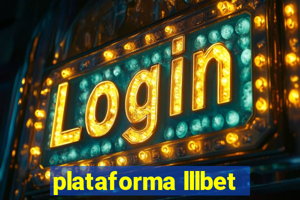 plataforma lllbet