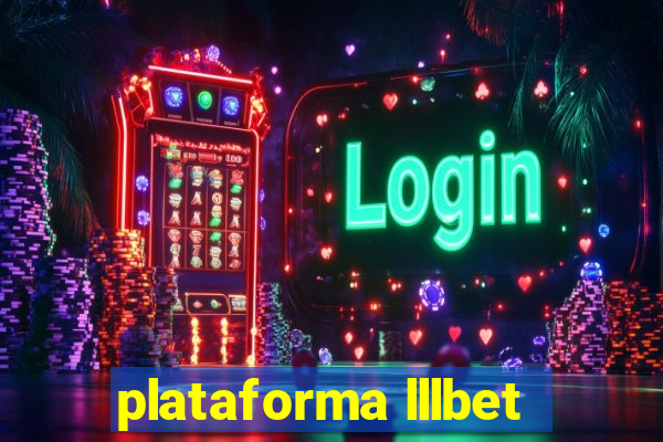 plataforma lllbet