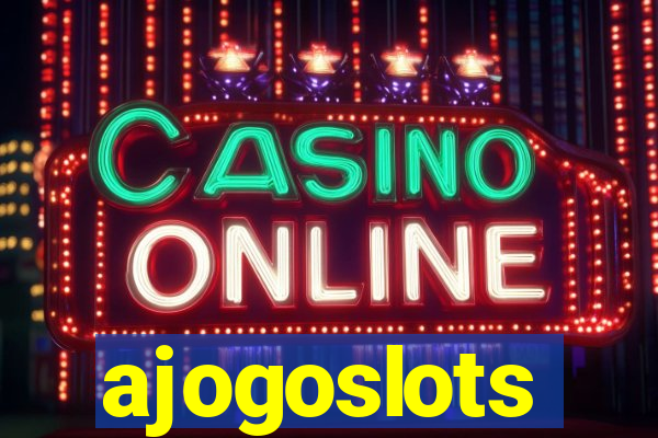 ajogoslots