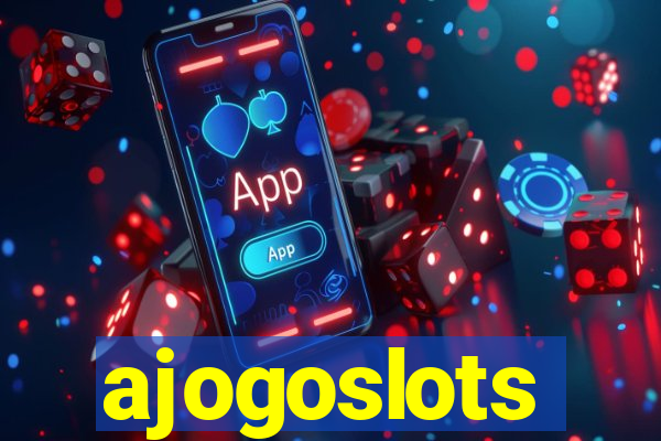 ajogoslots