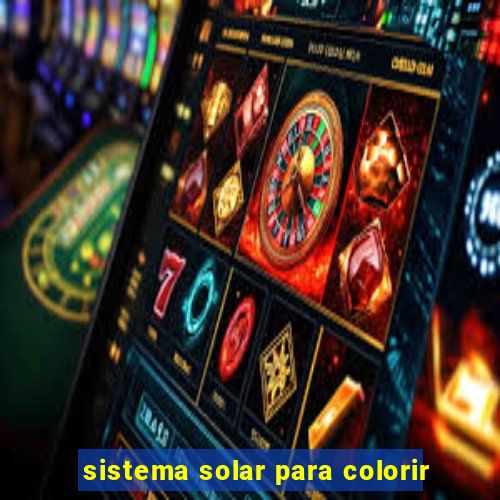 sistema solar para colorir