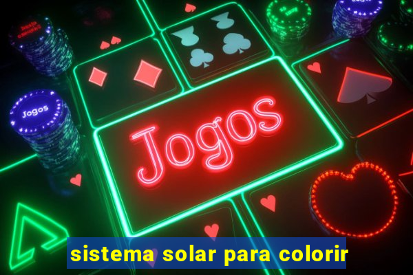 sistema solar para colorir