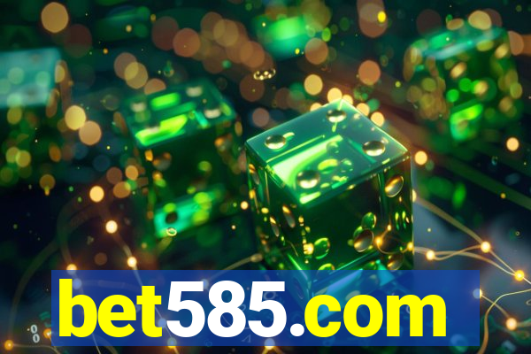 bet585.com