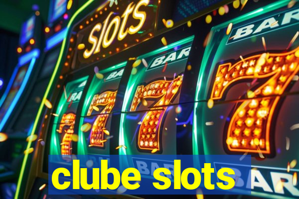 clube slots