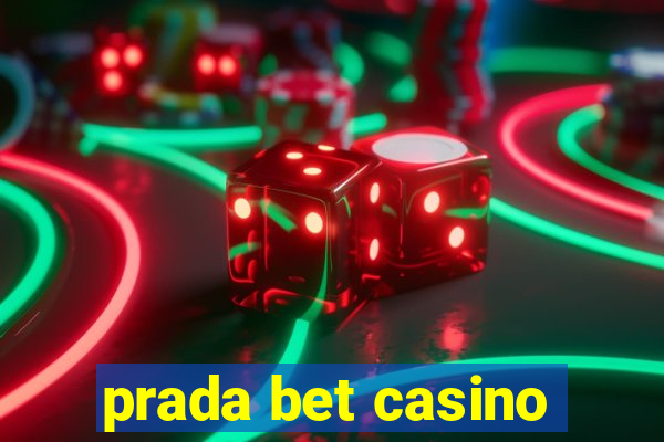 prada bet casino