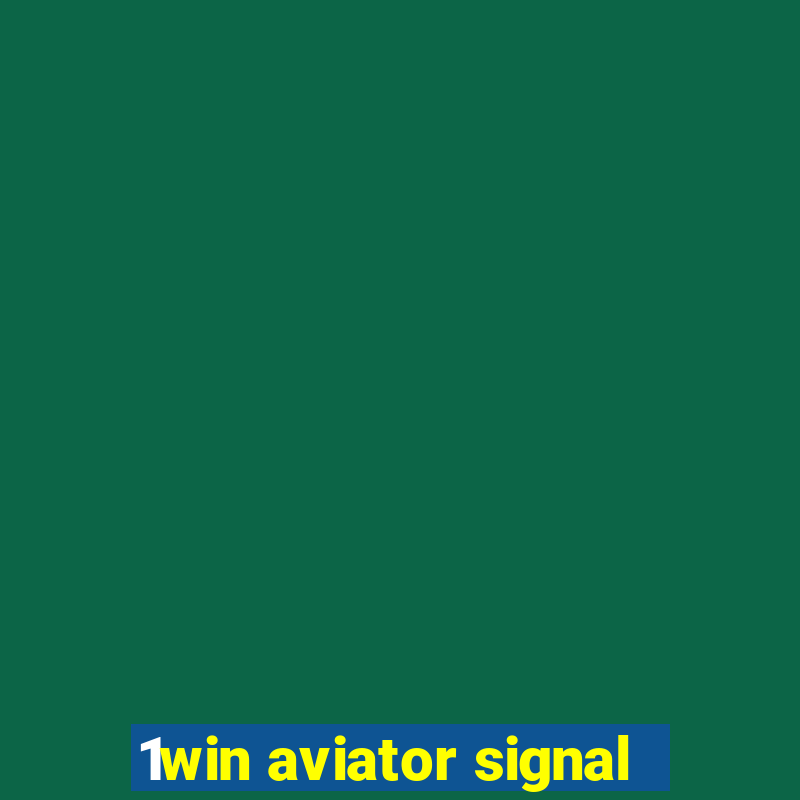 1win aviator signal