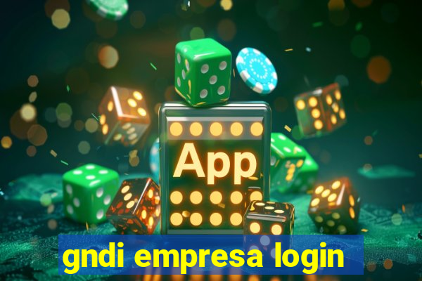 gndi empresa login