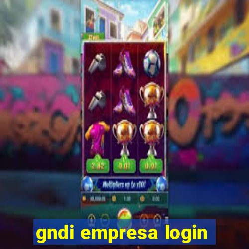 gndi empresa login