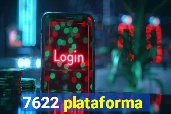 7622 plataforma