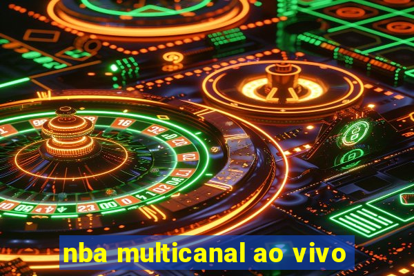 nba multicanal ao vivo