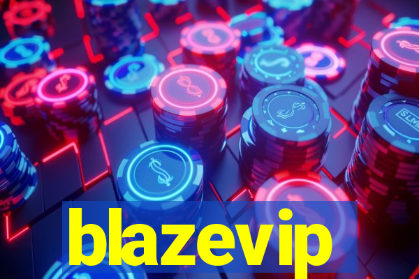 blazevip