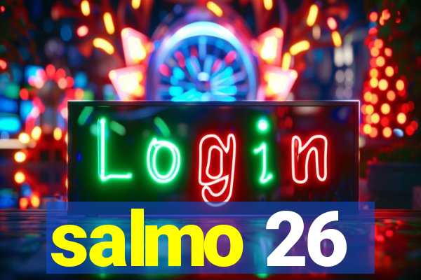 salmo 26