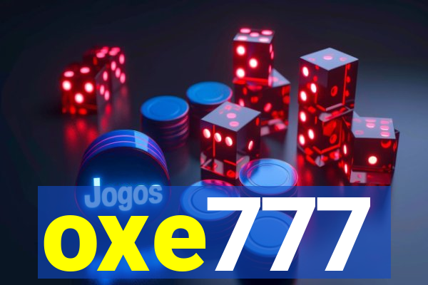 oxe777