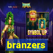 branzers