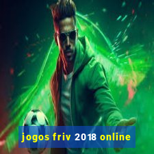 jogos friv 2018 online