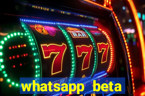 whatsapp beta mirror apk