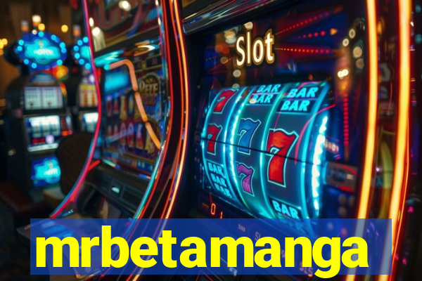 mrbetamanga