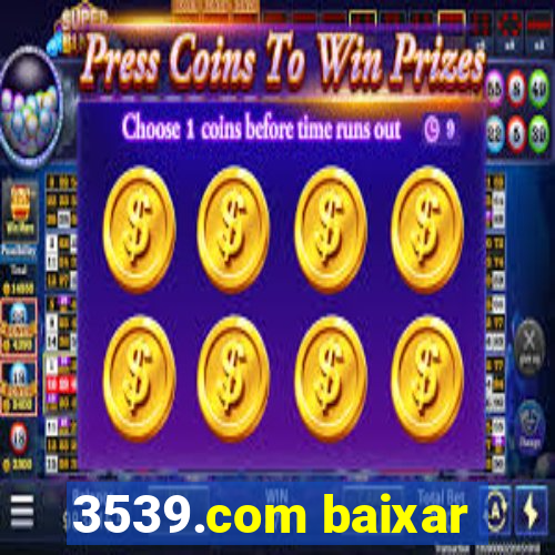 3539.com baixar