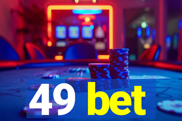 49 bet