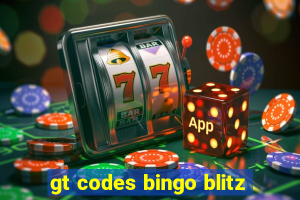 gt codes bingo blitz