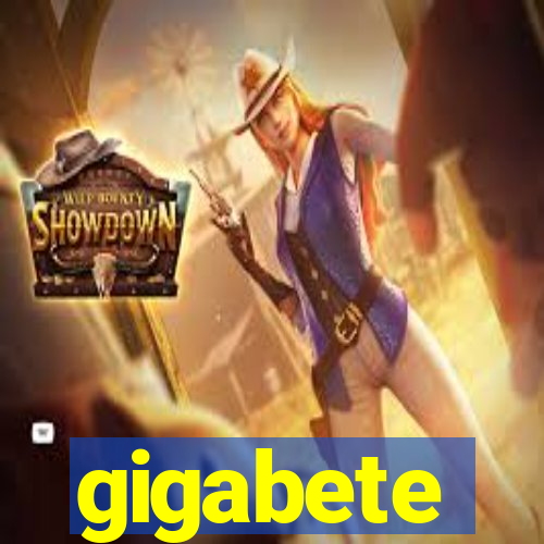 gigabete