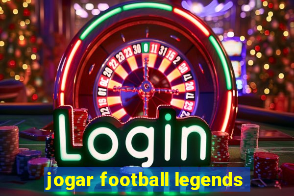 jogar football legends