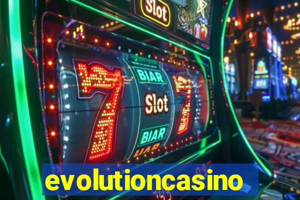 evolutioncasino