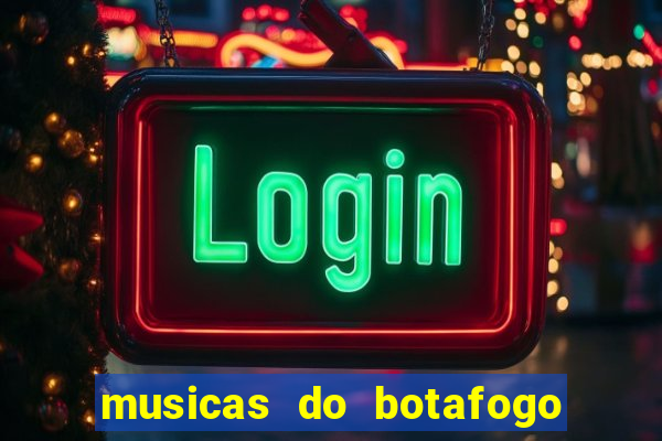 musicas do botafogo para baixar