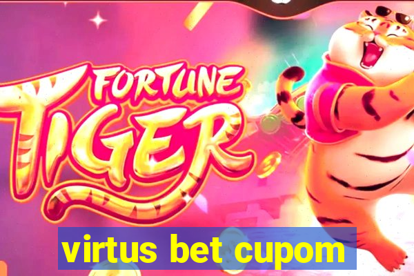 virtus bet cupom