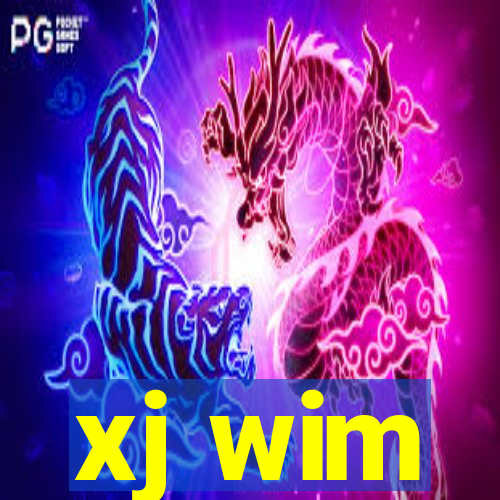 xj wim