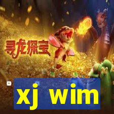 xj wim