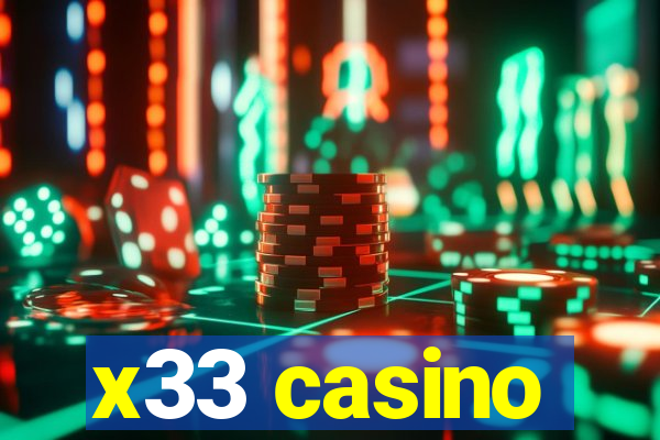 x33 casino